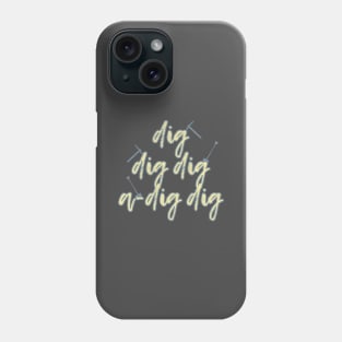 Heigh Ho! Phone Case