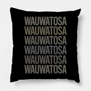 Gray Text Art Wauwatosa Pillow