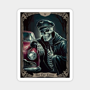 Funny Tarot Card : The Car Lover Magnet