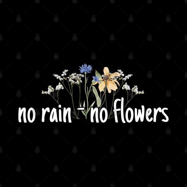 No rain - no flowers by UnCoverDesign