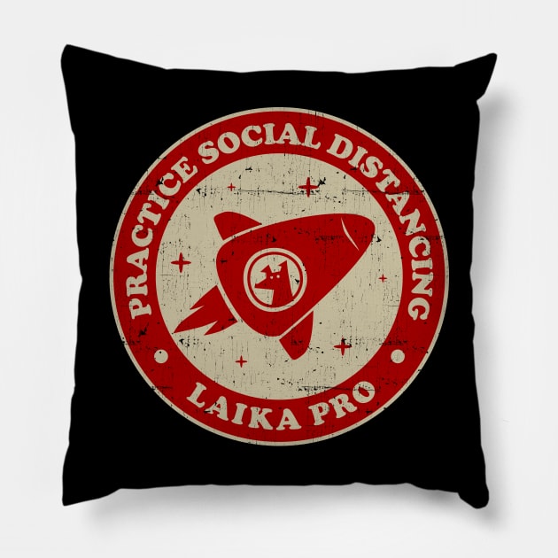 Practice Social Distancing Laika Pro ✅ Pillow by Sachpica