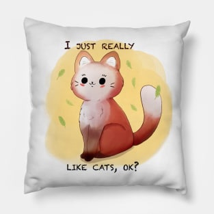 I just really like cats, ok? Pillow