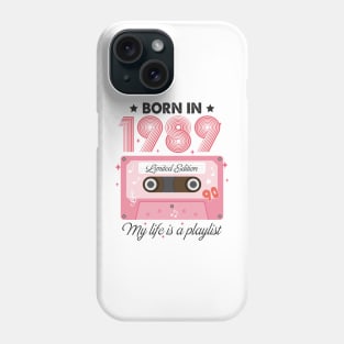 1989 Vintage, 1989 Birthday, 35th Birthday, My Life Is A Playlist Phone Case