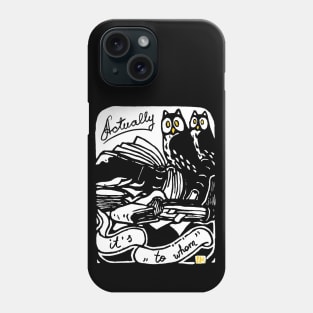 Grammar Owls Actually Phone Case