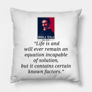 Tesla quotations, quotes by Nikola Tesla Pillow