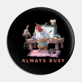 I'm Busy Pin