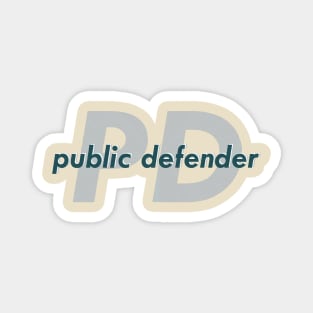 Public Defender Magnet