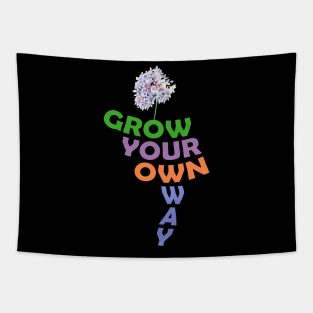 Grow your own way T-shirt 2021 Tapestry