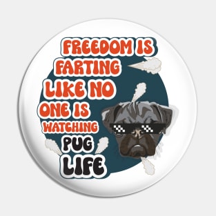 Freedom is farting like no one is watching Funny quote pug farting Pin