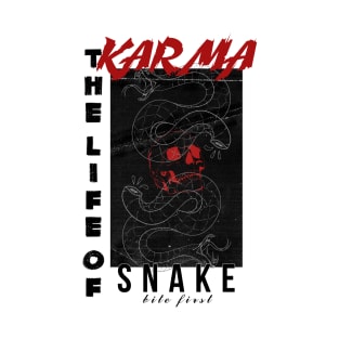 KARMA snake life T-Shirt