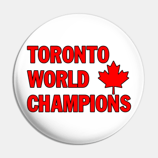 Toronto Raptors Champions Pin