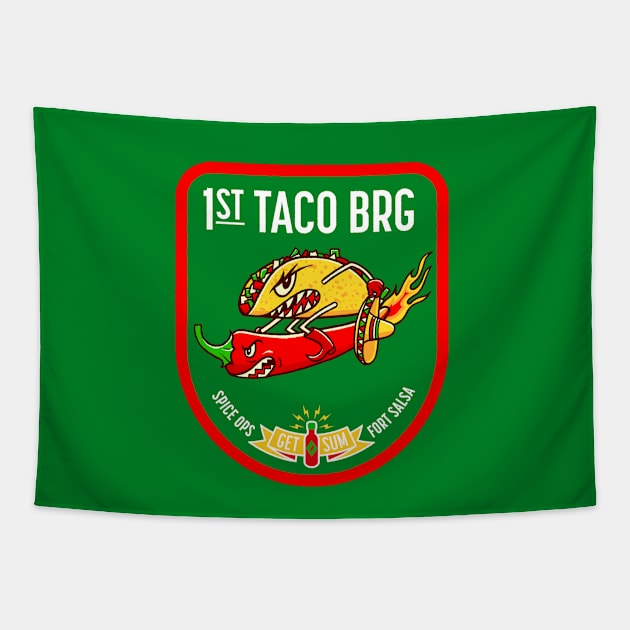 1st Taco Brigade Tapestry by victorcalahan