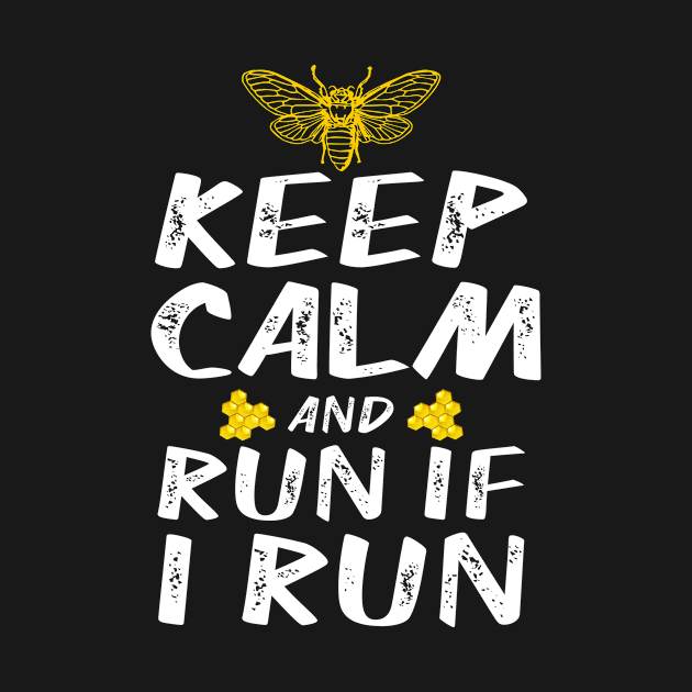 Keep Calm And Run If I Run by SimonL