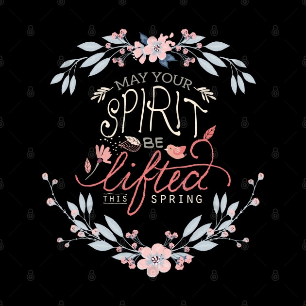 Lift your spirits this spring, happy spring by LollysLane