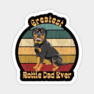 Greatest Rottie Dad Magnet
