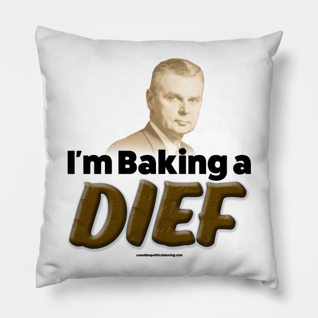 I'm Baking A Dief Pillow by Canada Is Boring Podcast