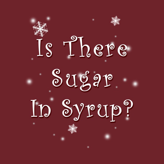 Is There Sugar In Syrup? by Vandalay Industries