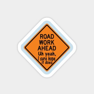 Road Work Ahead Magnet