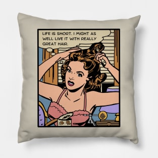 Comic Woman Has Great Hair Pillow