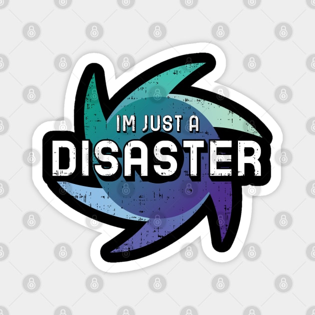 Gay Disaster Magnet by AceOfTrades