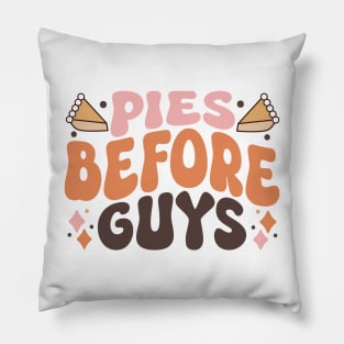 Pies Before Guys Pillow