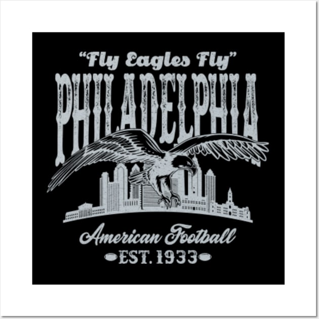 Philadelphia Fly Eagles Fly Est.1933