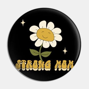 Strong Mom T-shirt Pin