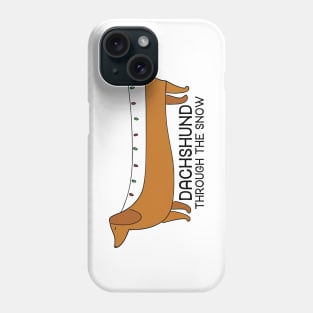 Dachshund Through the Snow Phone Case