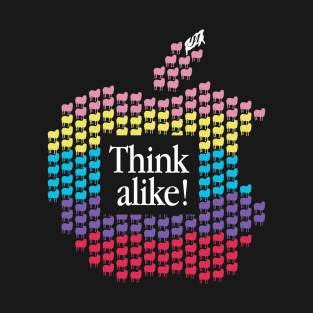 Think alike! T-Shirt