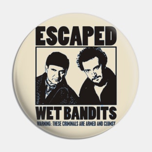 Wet Bandits Pin