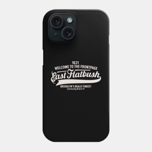 New York Brooklyn - East Flatbush Brooklyn Schriftzug - East Flatbush Logo Phone Case