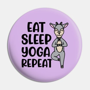 Eat Sleep Yoga Repeat Goat Yoga Fitness Funny Pin