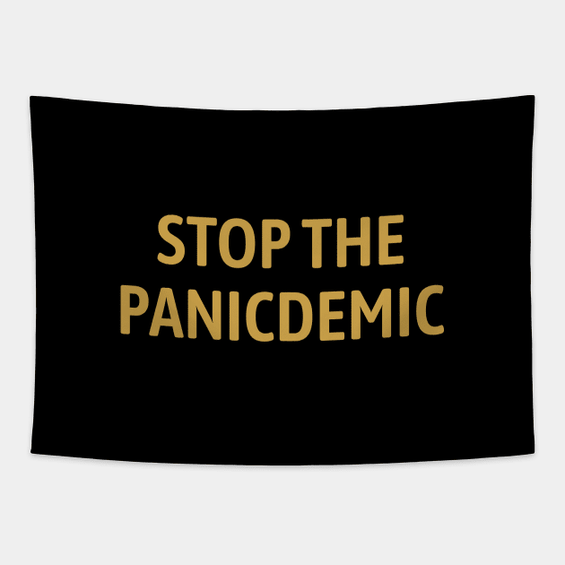 Stop the Panicdemic Tapestry by calebfaires