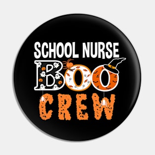 School Nurse Boo Crew Pin