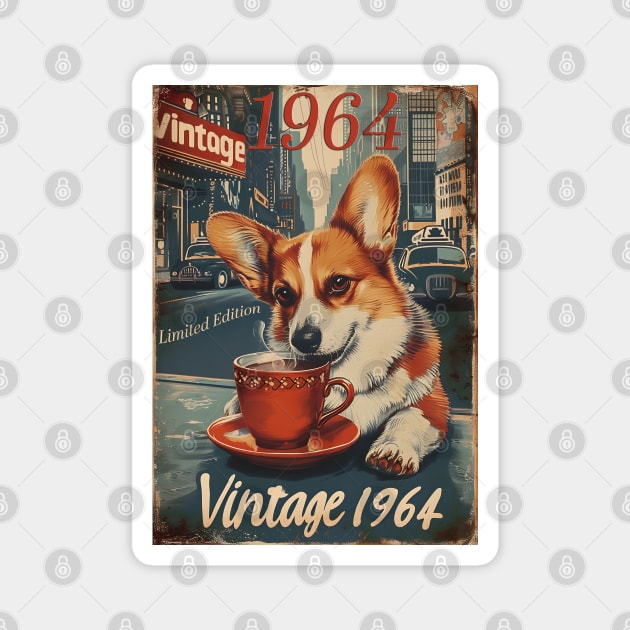 Vintage 1964 60 Year Old Funny Corgi NYC Lover 60th Birthday Magnet by Ai Wanderer
