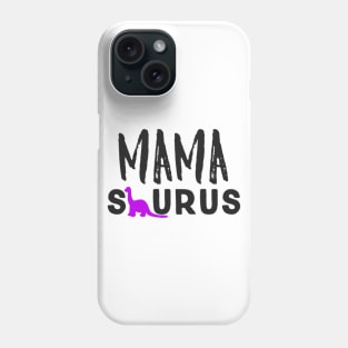 Mama Saurus Phone Case