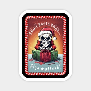 Skull Santa Size Matters Magnet