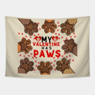 My valentine has paws Tapestry