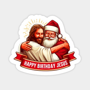 Happy Birthday Jesus Magnet