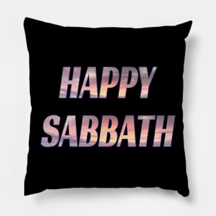 Happy Sabbath - Sunset Filled Pillow