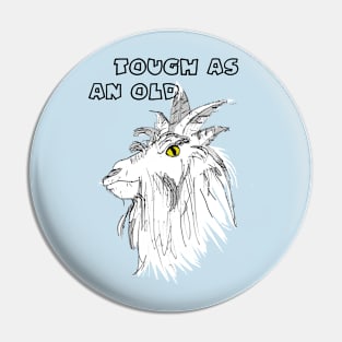 Animals - Tough as an Old Goat Pin