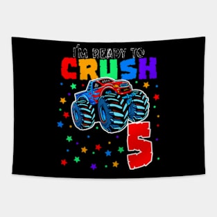 Kids I'M Ready To Crush 5 Monster Truck 5Th Birthday Gift Boys Tapestry