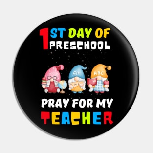 Gnomes First Day Of Preschool Pray For My Teacher Pin