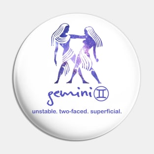 Flawed Gemini Pin