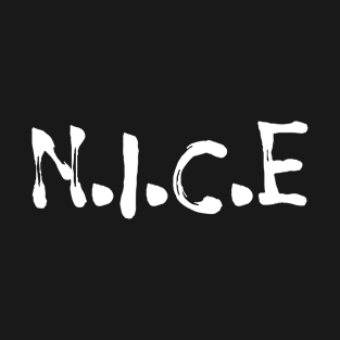 N.I.C.E T-Shirt