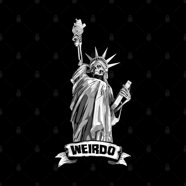 Weirdo Statue Of Liberty Goth Punk Emo Skull by Grandeduc