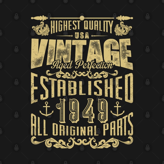 highest quality USA vintage aged perfection established 1949 all original parts by variantees