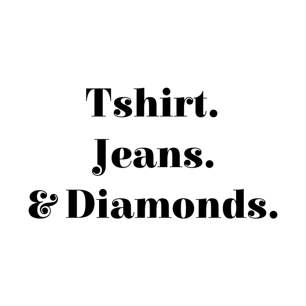 Tshirt Jeans & Diamonds by hananeshopping