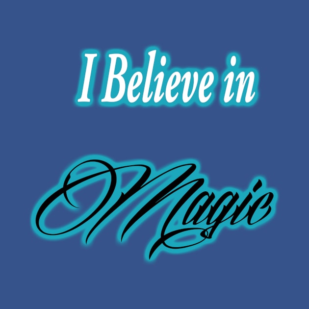 I believe in Magic by starchildsdesigns