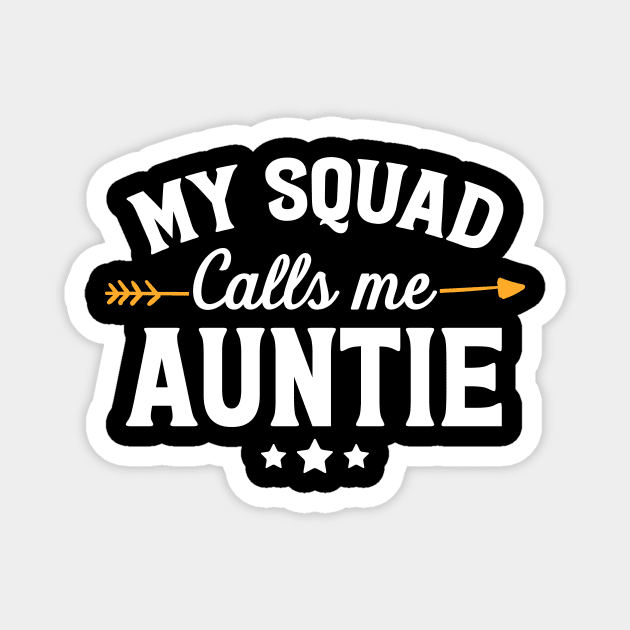 My squad calls me auntie Magnet by captainmood